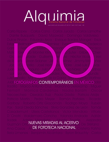 					Ver Núm. 46 (2012): 100 Fotógrafos Contemporáneos en México. Nuevas miradas al Acervo de Fototeca Nacional
				