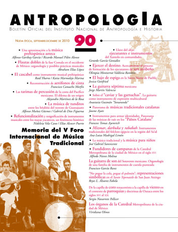 					Ver Núm. 90 (2010): Memoria del V Foro Internacional de Música Tradicional
				