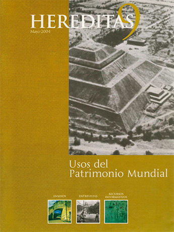 					View No. 9 (2004): Usos del patrimonio mundial
				
