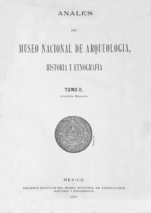 					Ver 1923: Cuarta época (1922-1933) Tomo II. Anales del Museo Nacional de Arqueología, Historia y Etnografía
				