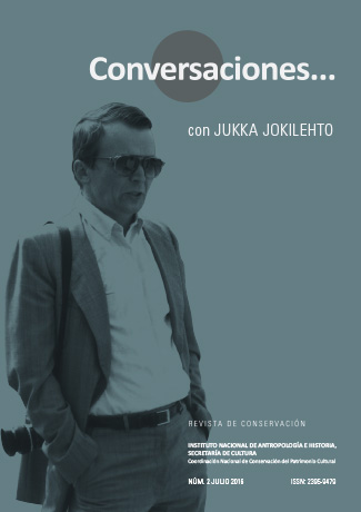 					Ver Núm. 2 (2016): Conversaciones... con Jukka Jokilehto
				