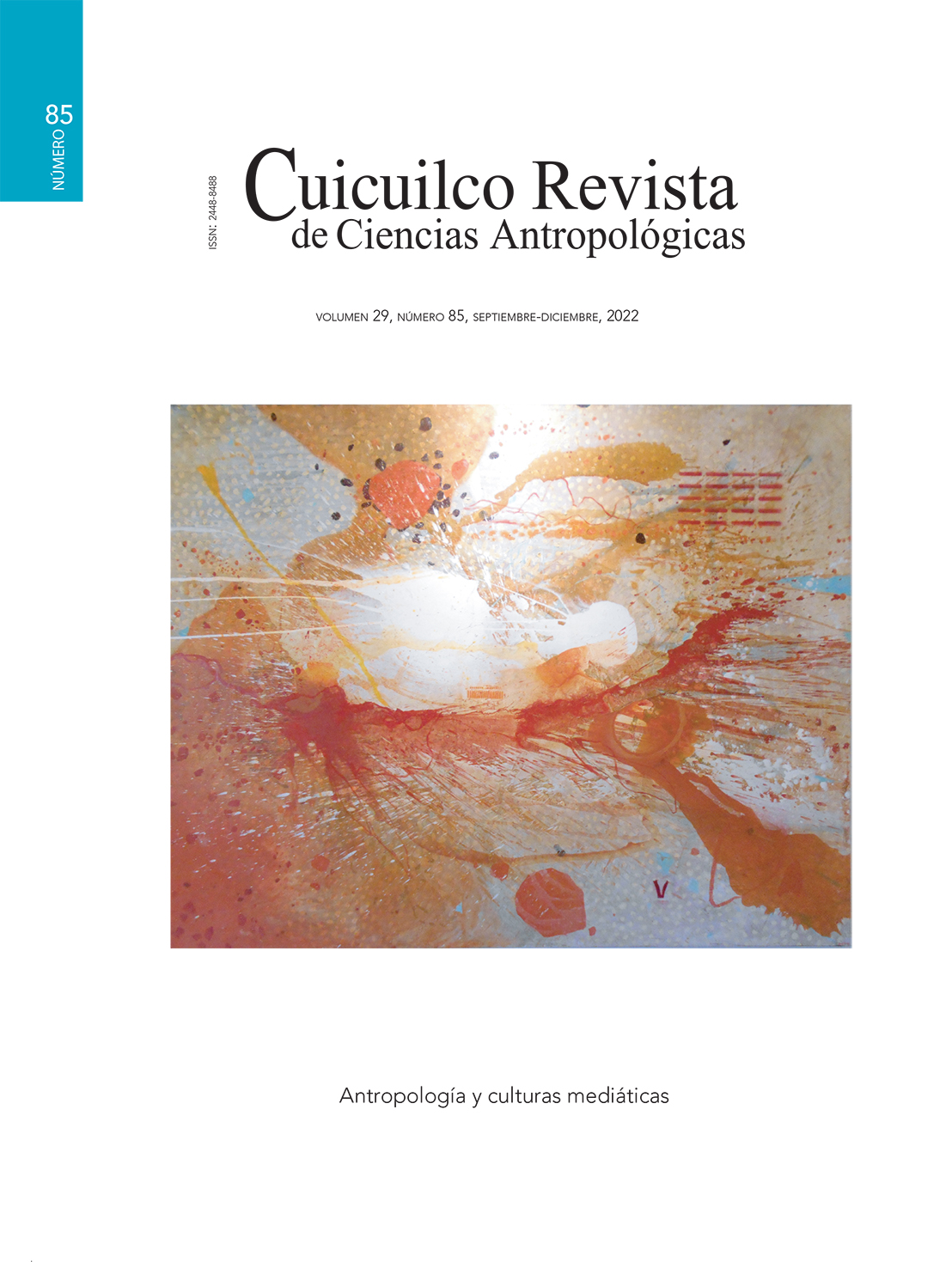 					Ver Vol. 29 Núm. 85 (2022): Antropología y culturas mediáticas
				