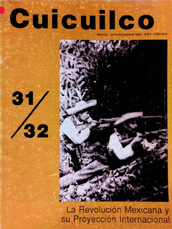 					View Vol. 10 No. 31-32 (1992): La Revolución Mexicana y su proyección internacional
				