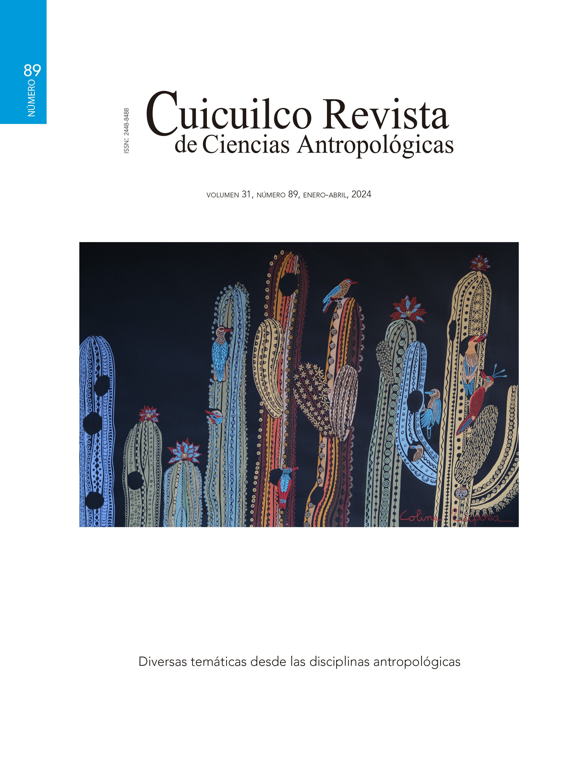 					View Vol. 31 No. 89 (2024): Diversas temáticas desde las disciplinas antropológicas
				