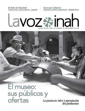 					Ver Núm. 15 (2011): El museo: sus públicos y ofertas: La puesta en valor y apropiación del patrimonio
				