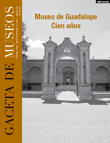 					Ver Núm. 68 (2017): Museo de Guadalupe. Cien años
				